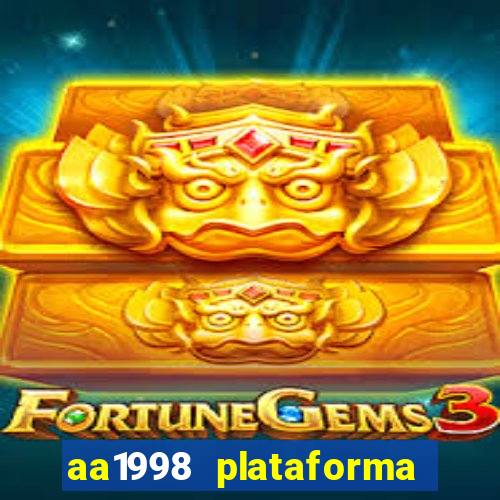 aa1998 plataforma de jogos